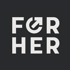For Her